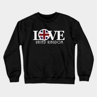 LOVE United Kingdom (long white text) Crewneck Sweatshirt